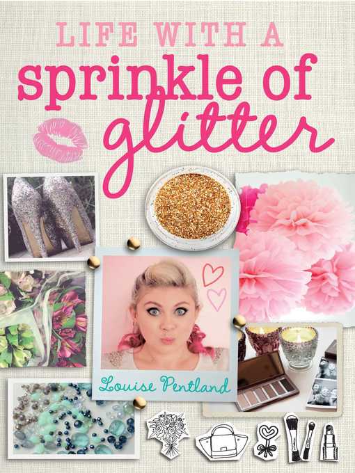 Title details for Life with a Sprinkle of Glitter by Louise Pentland - Wait list